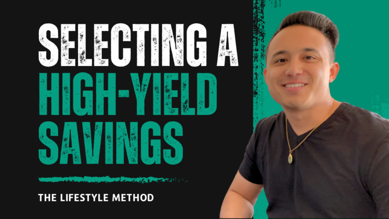 Select the best high-yield savings account using the Lifestyle Method