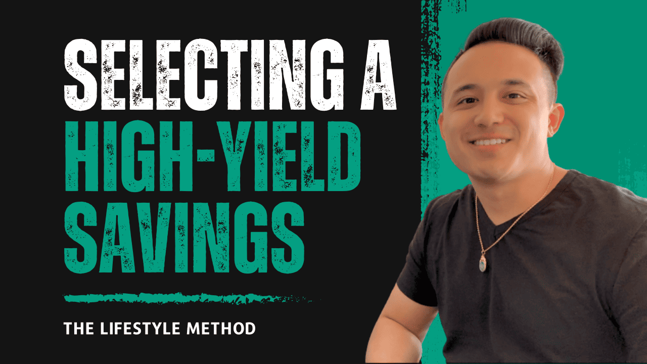 Selecting the Best High-Yield Savings Account