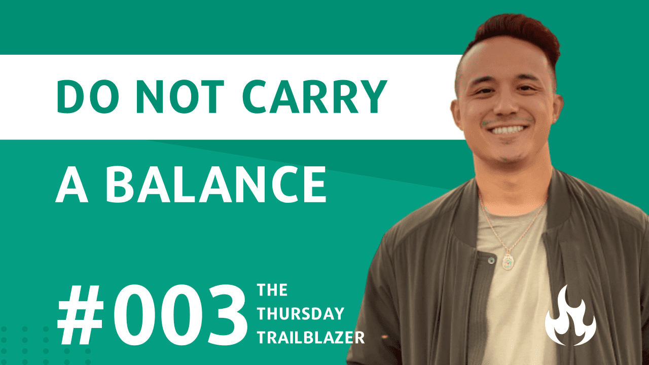 The Thursday Trailblazer: Does carrying a balance increase your credit score?