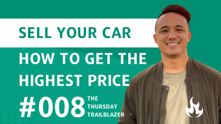 T3 #008: How to Sell Your Car for the Most Money