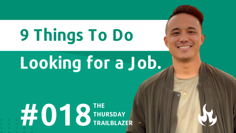 T3 #018: 9 Things You Should Do When Looking for a Job 🗓️