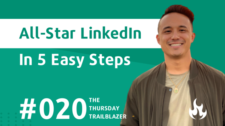 T3 #020: How to Make an All-Star LinkedIn Profile in 5 Steps